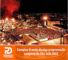 Campina Grande divulga programação completa do São João 2023; veja os shows